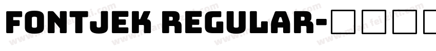 Fontjek Regular字体转换